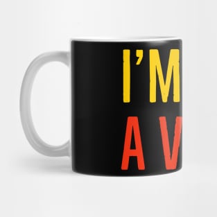 I Am Not A Virus - Hate Is A Virus Mug